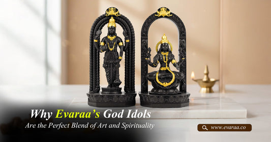 Why Evaraa’s God Idols Are the Perfect Blend of Art and Spirituality